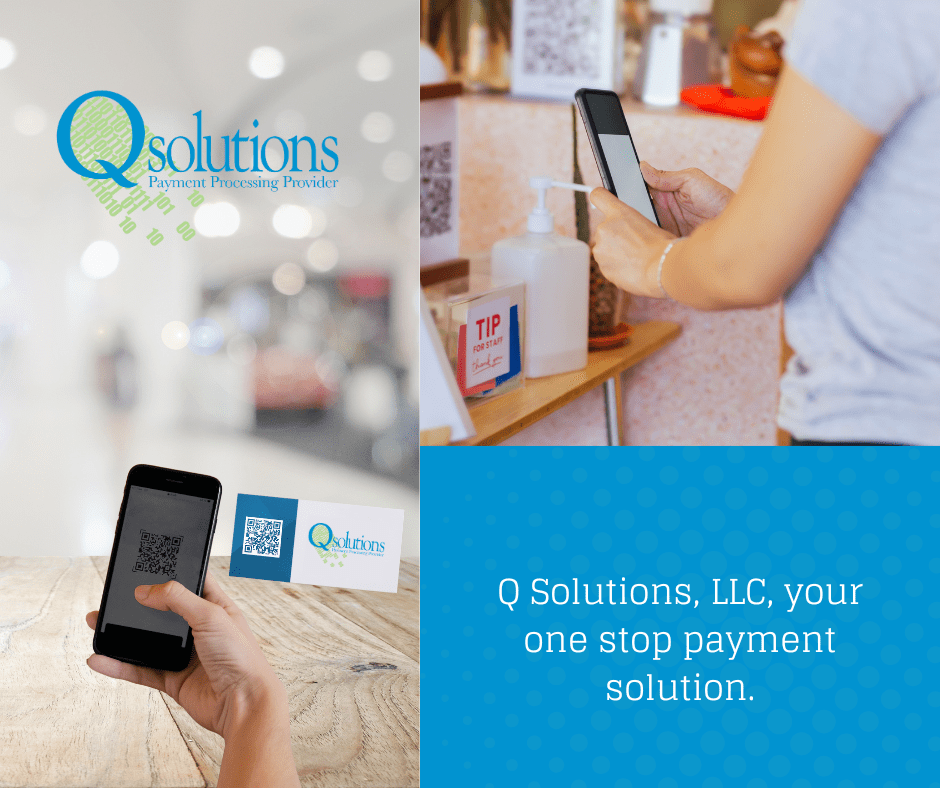 Person scanning a QR code with a smartphone at a counter, with Q Solutions branding and the text: "Q Solutions, LLC, your one stop payment solution.
